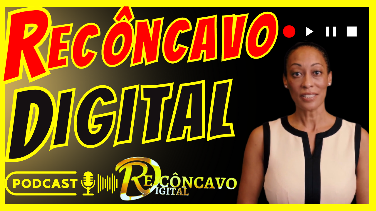 Apresentação Podcast Recôncavo Digital - thumbnail